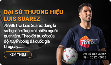 789BET Luis Suarez - Đại sứ thương hiệu 789BET